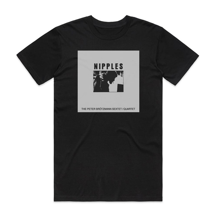 Peter Brotzmann Nipples Album Cover T-Shirt Black