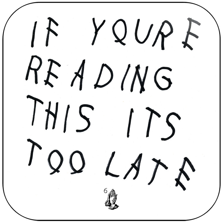 Drake If Youre Reading This Its Too Late-2 Album Cover Sticker