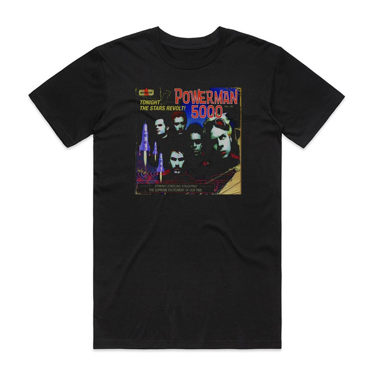 Powerman 5000 Tonight The Stars Revolt Album Cover T-Shirt Black