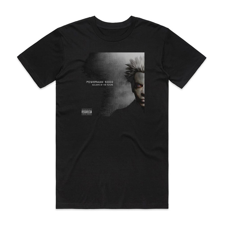 Powerman 5000 Builders Of The Future Album Cover T-Shirt Black