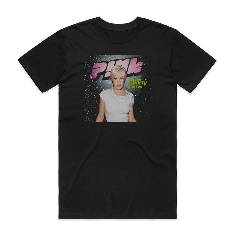 Pink Get The Party Started Album Cover T-Shirt Black