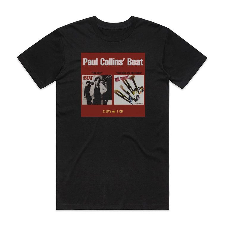 Paul Collins Beat The Beat The Kids Are The Same Album Cover T-Shirt Black