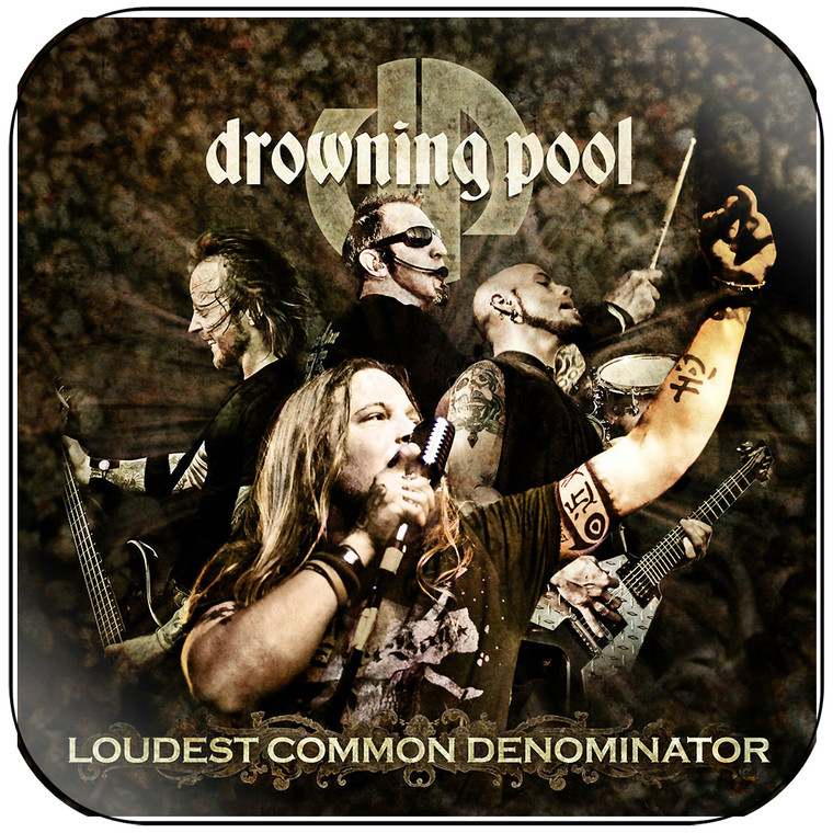 Drowning Pool Loudest Common Denominator-1 Album Cover Sticker