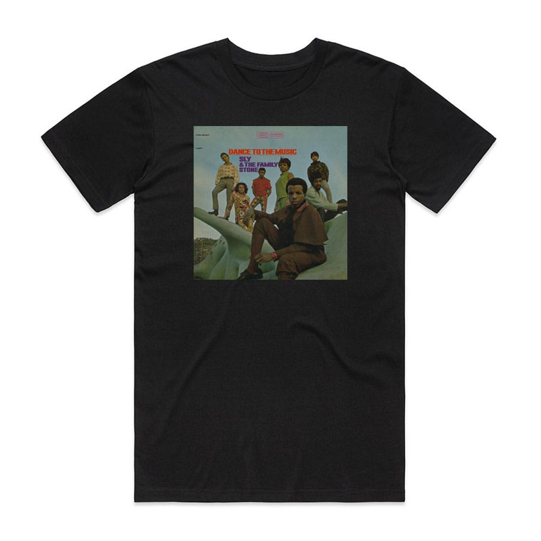 Sly and The Family Stone Dance To The Music 1 Album Cover T-Shirt Black