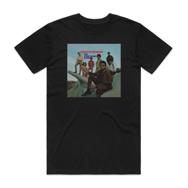 Sly and The Family Stone Dance To The Music Album Cover T-Shirt Black