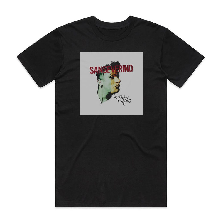Sanseverino Le Tango Des Gens Album Cover T-Shirt Black