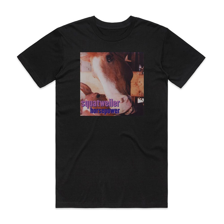 Squatweiler Horsepower Album Cover T-Shirt Black