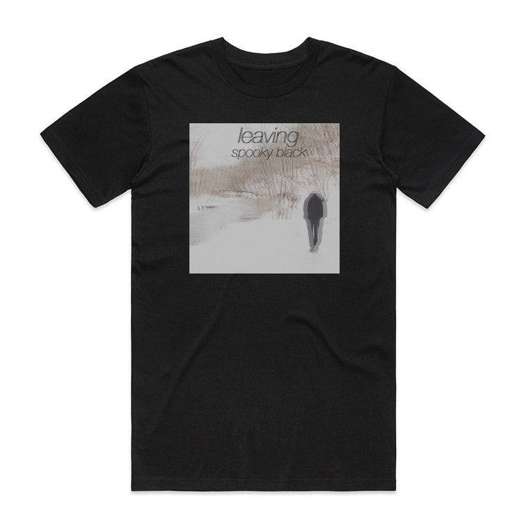 Spooky Black Leaving Album Cover T-Shirt Black