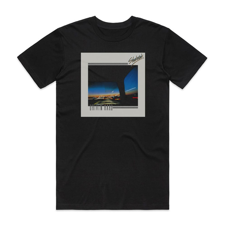 Shakatak Drivin Hard Album Cover T-Shirt Black