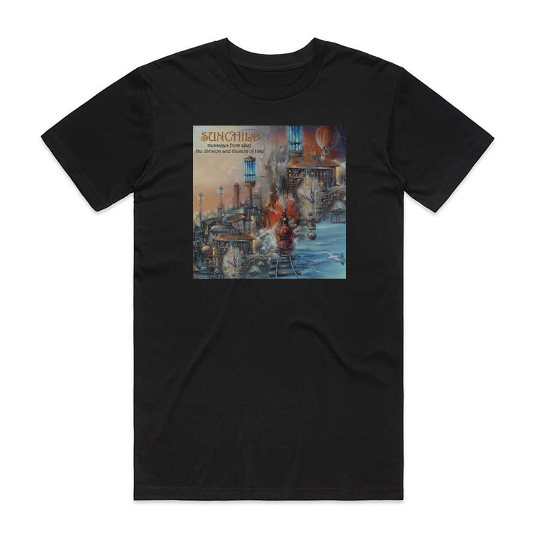Sunchild Messages From Afar The Division And Illusion Of Time Album Cover T-Shirt Black