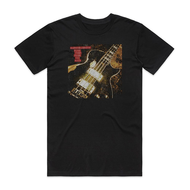Supersuckers Play That Rock N Roll Album Cover T-Shirt Black