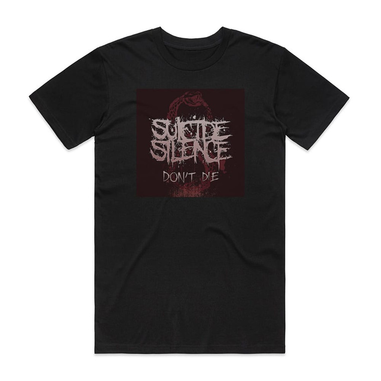 Suicide Silence Dont Die Album Cover T-Shirt Black