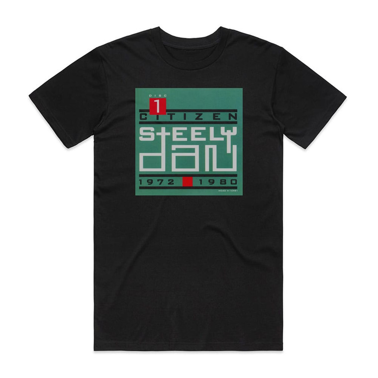 Steely Dan Citizen Steely Dan 1972 1980 Disc 1 2 Album Cover T-Shirt Black