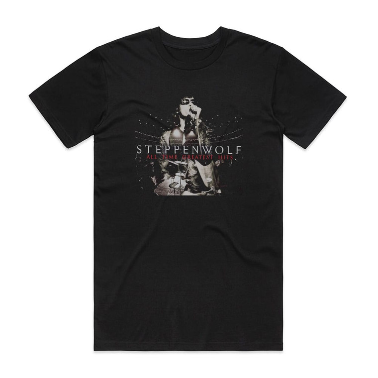 Steppenwolf All Time Greatest Hits Album Cover T-Shirt Black