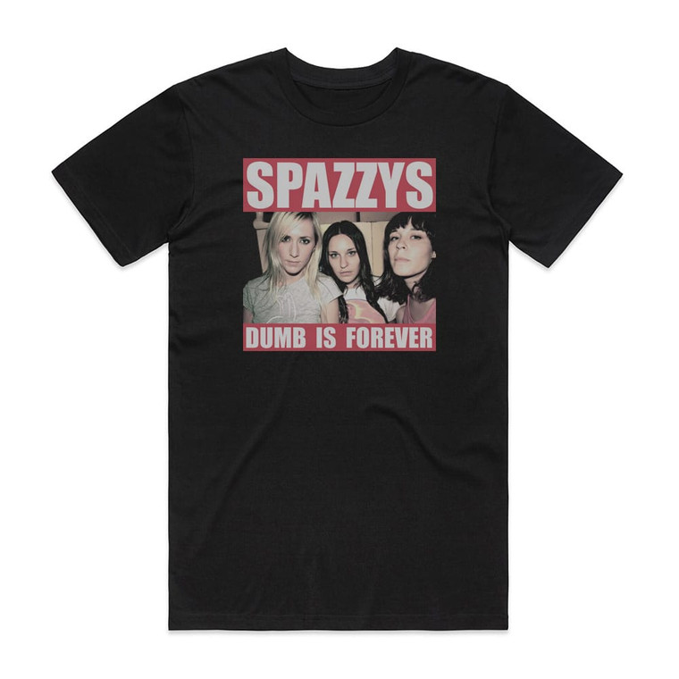 Spazzys Dumb Is Forever Album Cover T-Shirt Black
