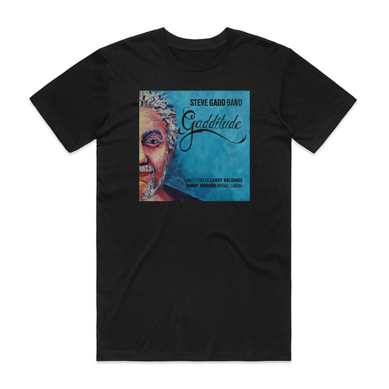 Steve Gadd Band Gadditude Album Cover T-Shirt Black