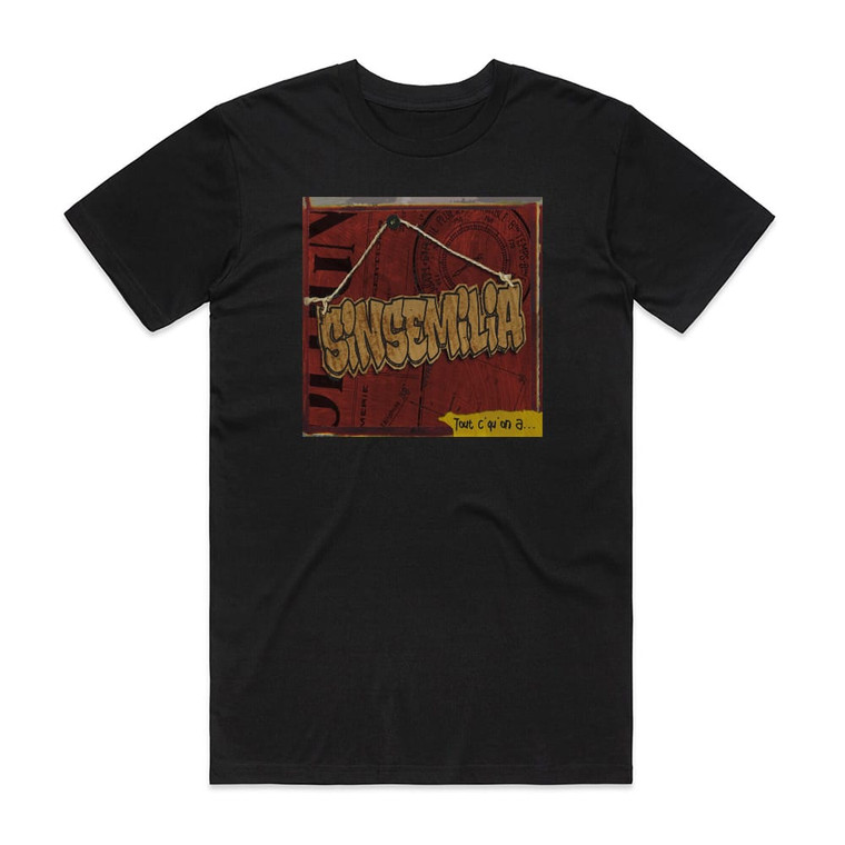 Sinsemilia Tout Cquon A Album Cover T-Shirt Black