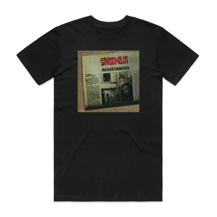 Sinsemilia Rsistances Album Cover T-Shirt Black
