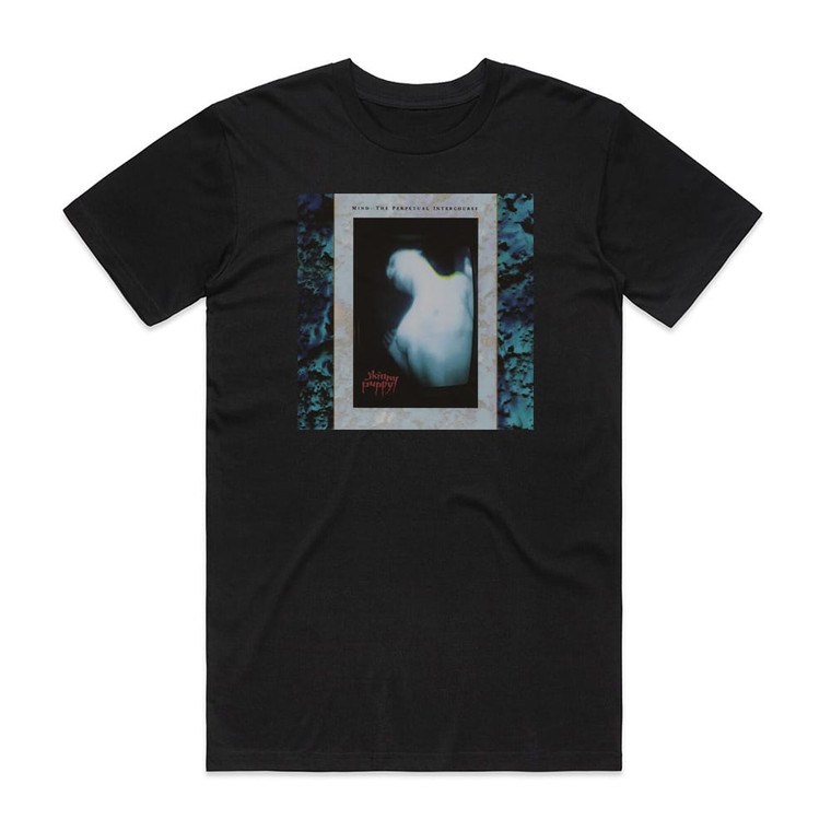 Skinny Puppy Mind The Perpetual Intercourse Album Cover T-Shirt Black