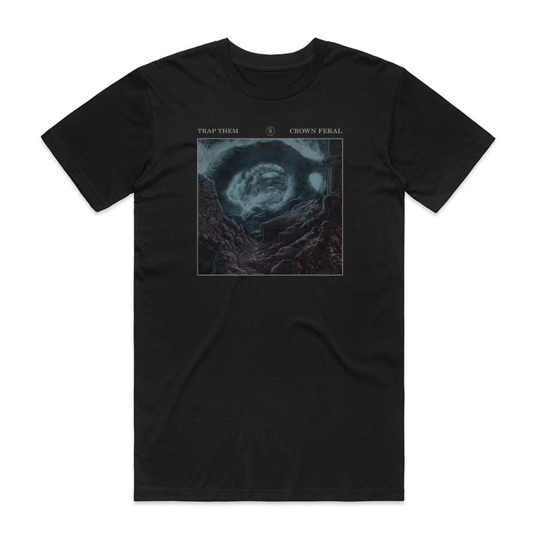 Trap Them Crown Feral Album Cover T-Shirt Black
