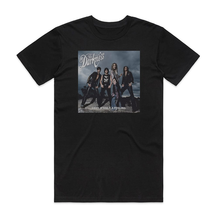 The Darkness Love Is Only A Feeling Album Cover T-Shirt Black