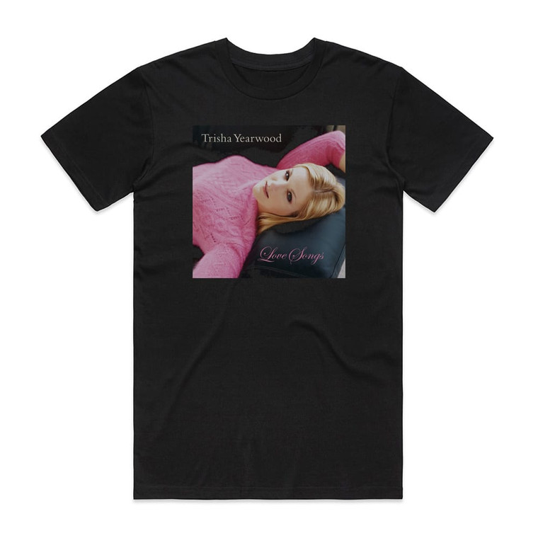 Trisha Yearwood Love Songs Album Cover T-Shirt Black
