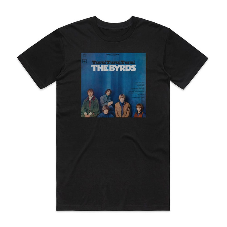 The Byrds Turn Turn Turn Album Cover T-Shirt Black