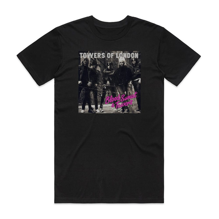 Towers of London Blood Sweat Towers Album Cover T-Shirt Black