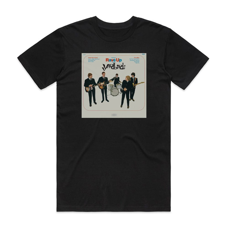 The Yardbirds Having A Rave Up Album Cover T-Shirt Black