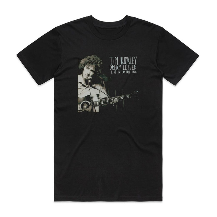 Tim Buckley Dream Letter Live In London 1968 Album Cover T-Shirt Black