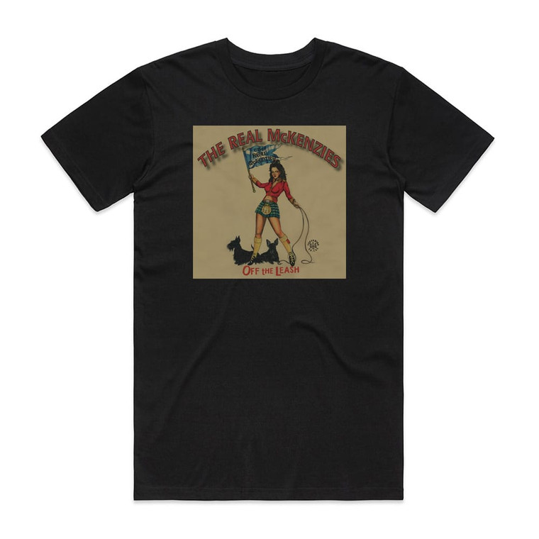 The Real McKenzies Off The Leash Album Cover T-Shirt Black