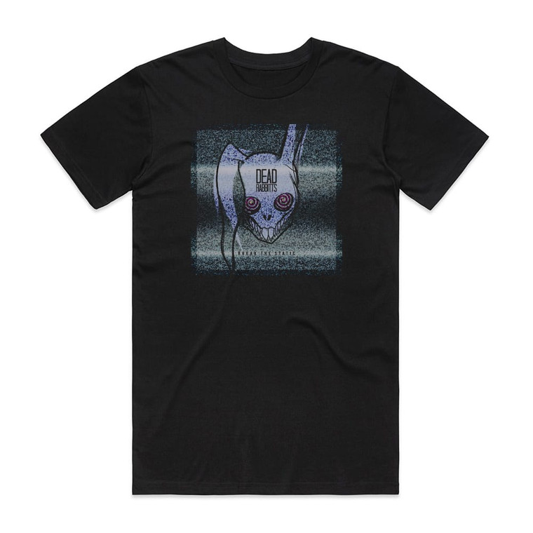 The Dead Rabbitts Break The Static Album Cover T-Shirt Black