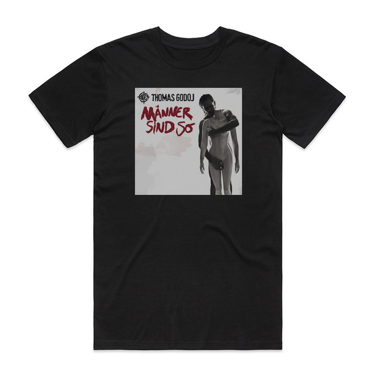 Thomas Godoj Mnner Sind So Album Cover T-Shirt Black