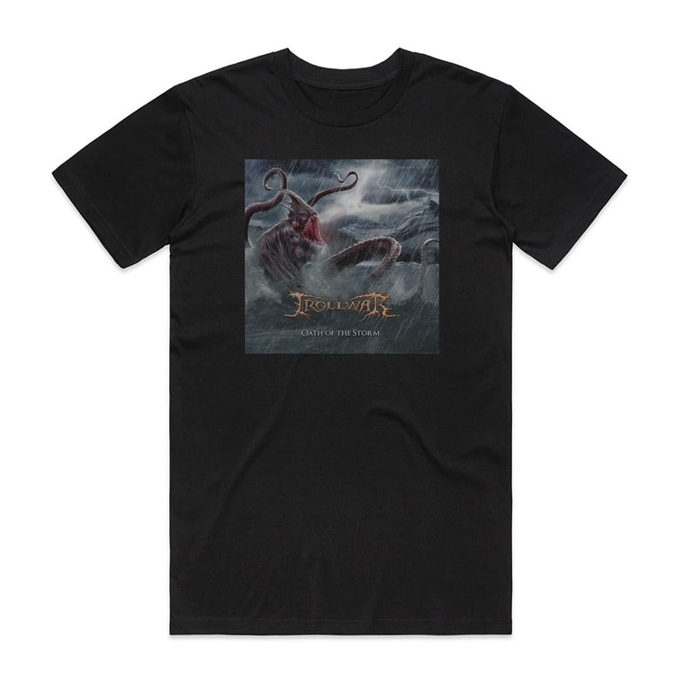 TrollWar Oath Of The Storm Album Cover T-Shirt Black