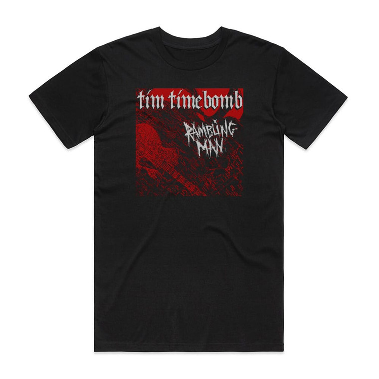 Tim Timebomb Ramblin Man Album Cover T-Shirt Black