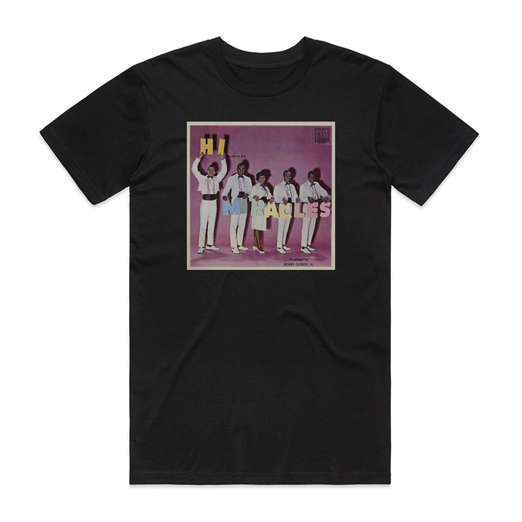 The Miracles Hi Were The Miracles Album Cover T-Shirt Black
