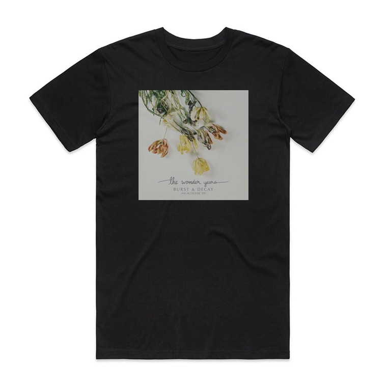 The Wonder Years Burst Decay An Acoustic Ep Album Cover T-Shirt Black