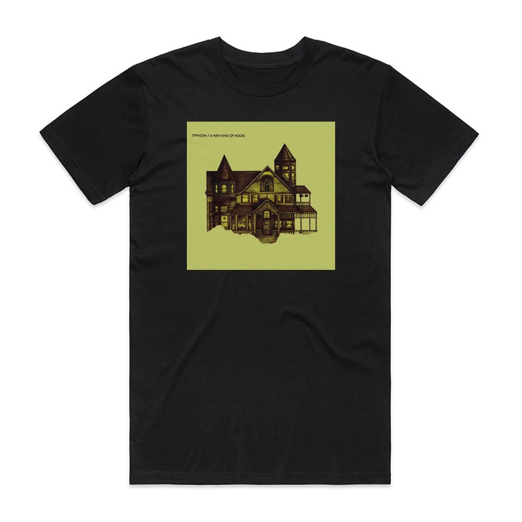 Typhoon A New Kind Of House Album Cover T-Shirt Black