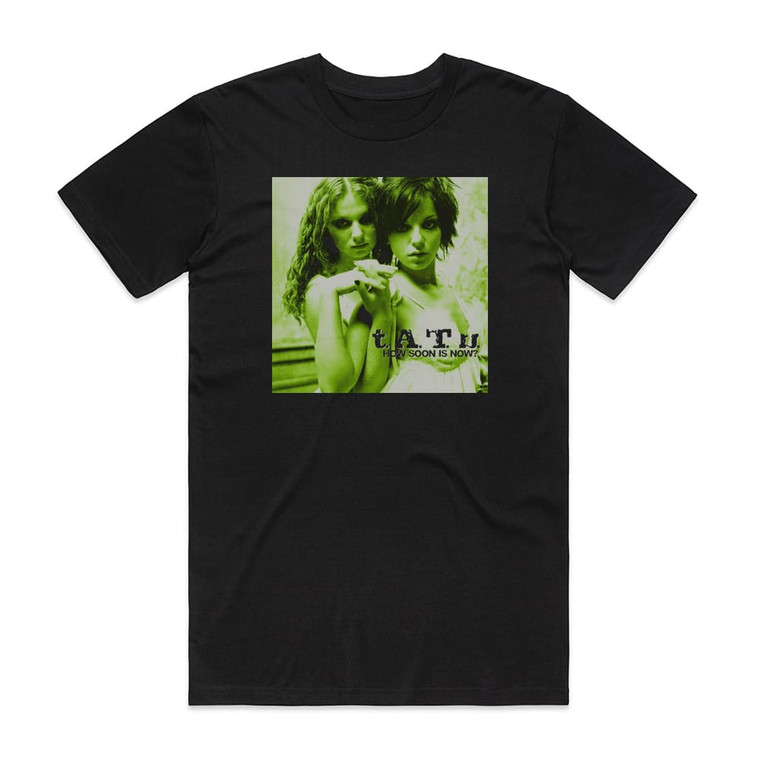 tATu How Soon Is Now Album Cover T-Shirt Black
