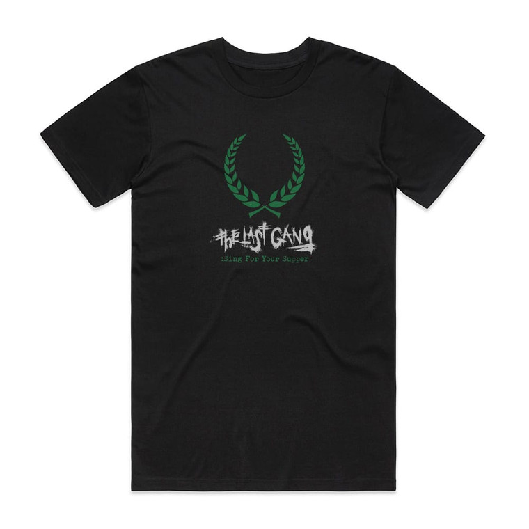 The Last Gang Sing For Your Supper Album Cover T-Shirt Black