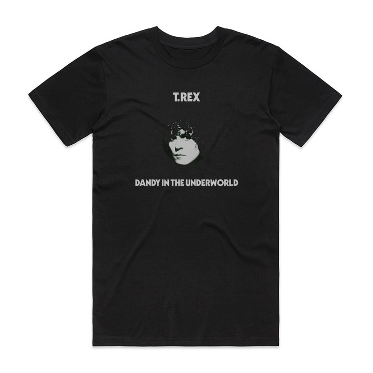 T Rex Dandy In The Underworld Album Cover T-Shirt Black