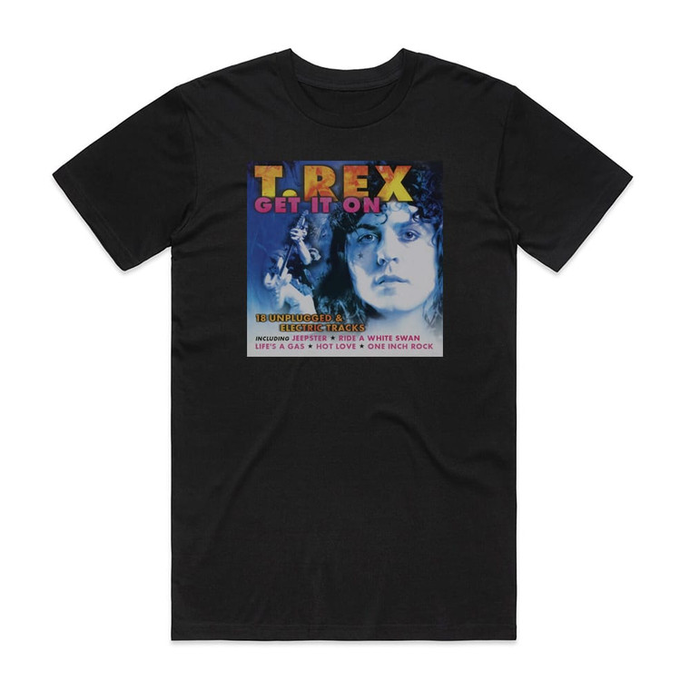 T Rex Get It On Album Cover T-Shirt Black