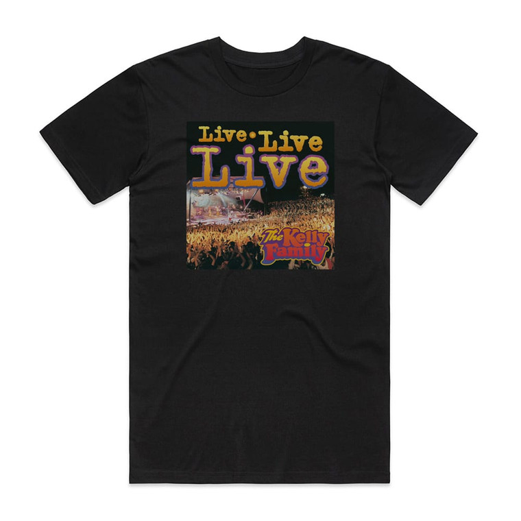 The Kelly Family Live Live Live Album Cover T-Shirt Black