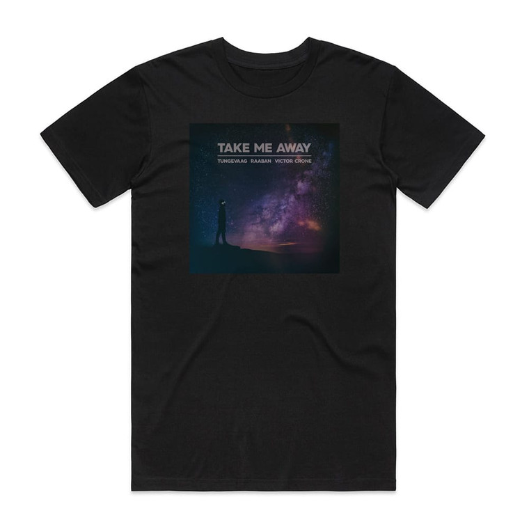 Tungevaag and Raaban Take Me Away Album Cover T-Shirt Black