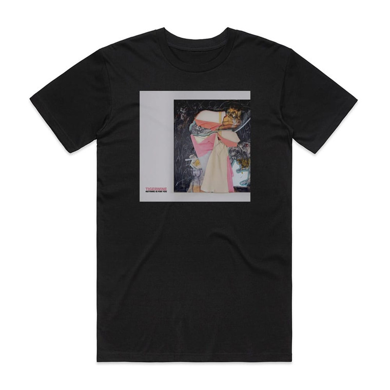 Tigerwine Nothing Is For You Album Cover T-Shirt Black