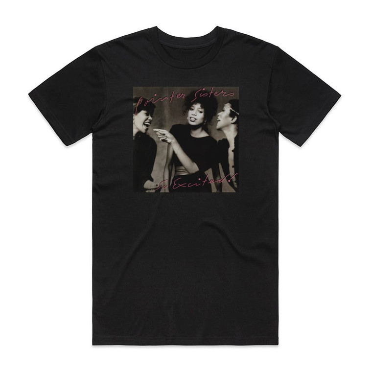 The Pointer Sisters So Excited Album Cover T-Shirt Black