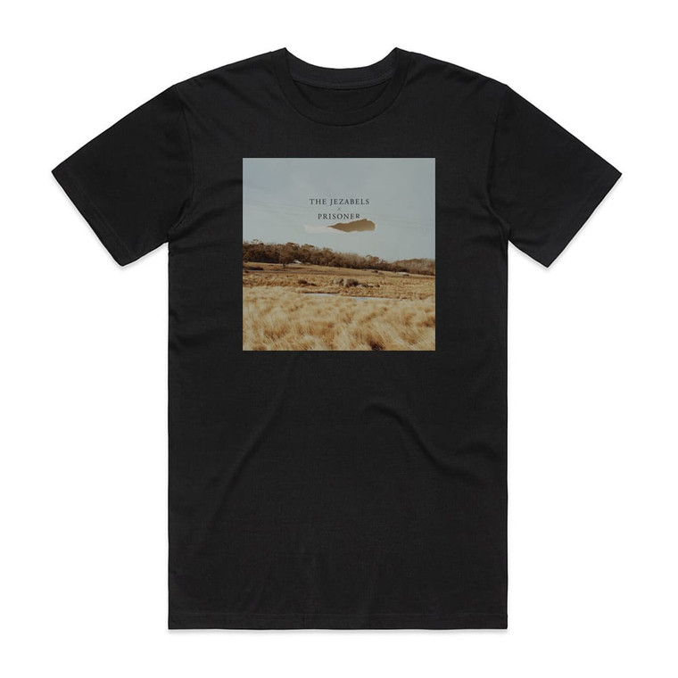 The Jezabels Prisoner Album Cover T-Shirt Black