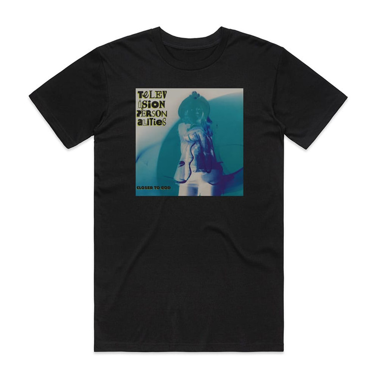 Television Personalities Closer To God Album Cover T-Shirt Black
