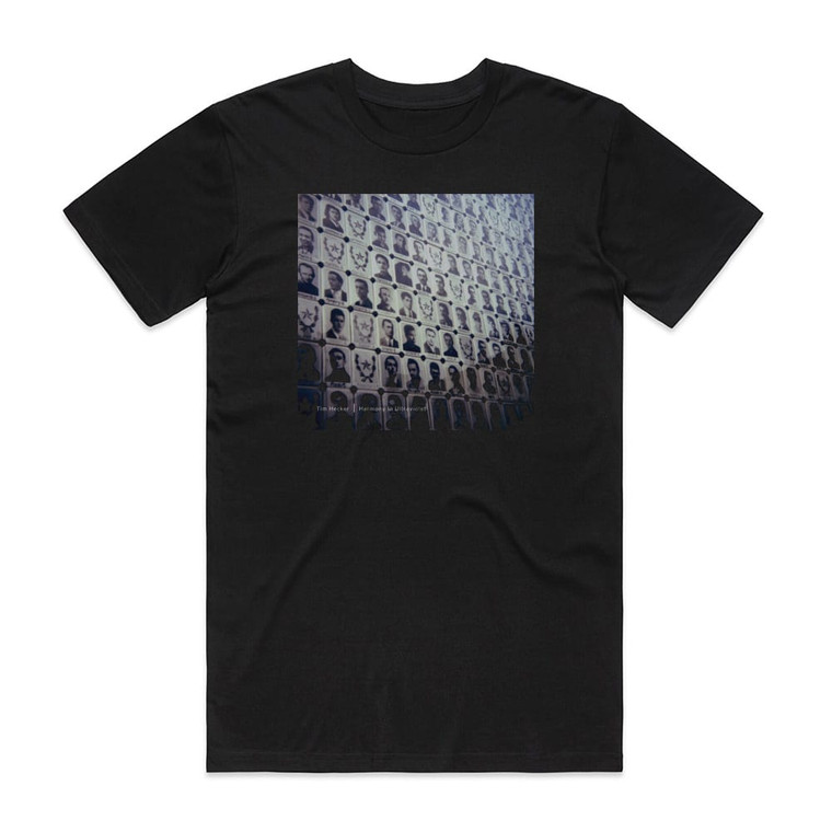 Tim Hecker Harmony In Ultraviolet Album Cover T-Shirt Black Tim Hecker Harmony In Ultraviolet Album Cover T-Shirt Black