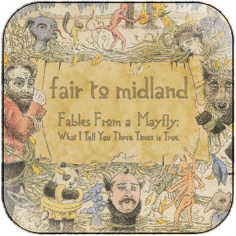 Fair to Midland Fables From A Mayfly What I Tell You Three Times Is True-2 Album Cover Sticker